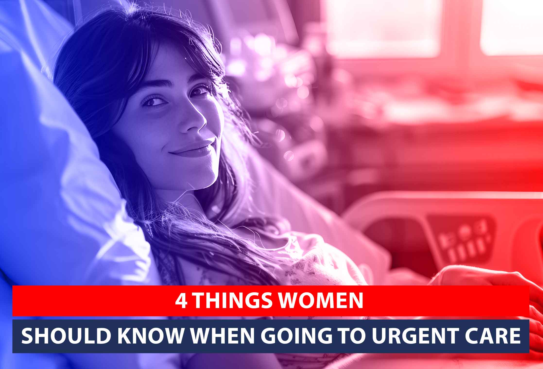 Discover the 4-things-women-should-know-when-going-to-urgent-care. Stay informed and prepared for effective and timely urgent care.
