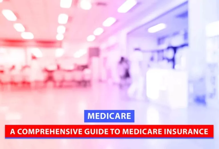A Comprehensive Guide to Medicare Insurance in Illinois