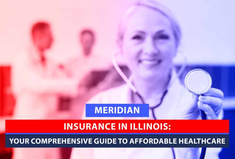 Discover reliable insurance solutions with Meridian Insurance in Illinois.
